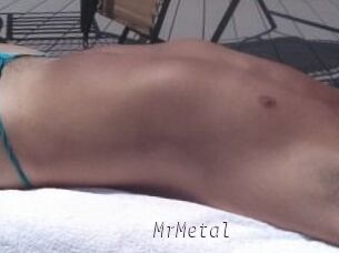 MrMetal