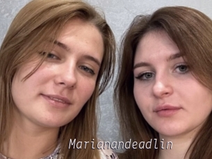 Marianandeadlin