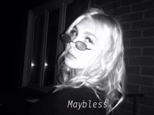Maybless