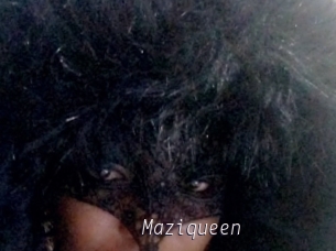 Maziqueen