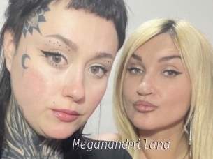 Meganandmilana