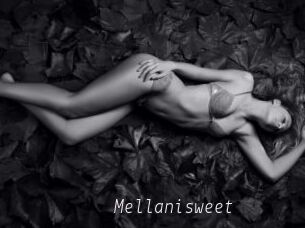 Mellanisweet