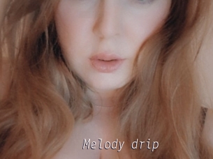 Melody_drip