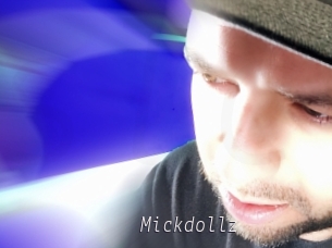 Mickdollz