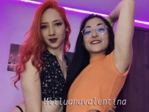 Miiluandvalentina