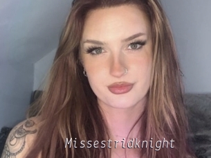 Missestridknight