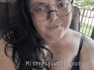 Mistressvanityfear