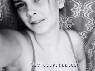 Msprettytitties