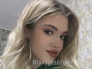 Nikkygethighh