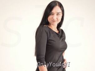 OnlyYouAndI