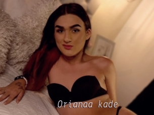 Orianaa_kade