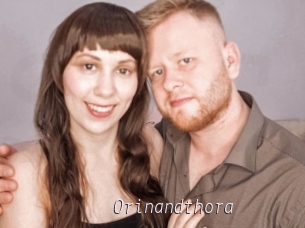 Orinandthora