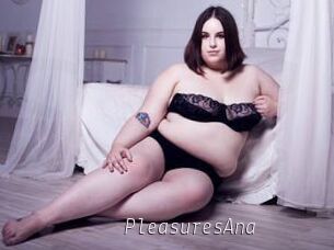 PleasuresAna