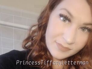 PrincessTiffanyLetterman