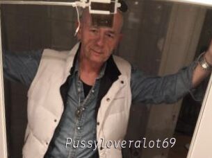 Pussyloveralot69