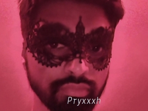 Pryxxxh