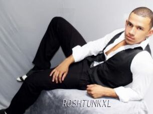 ROSHTUNKXL