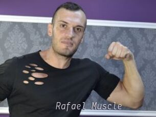 Rafael_Muscle
