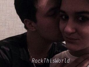 RockThisWorld
