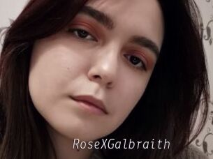 RoseXGalbraith