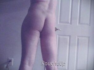 RoughuUp