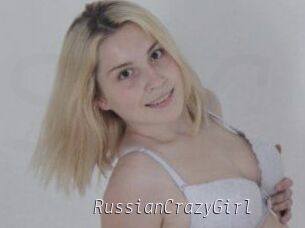 RussianCrazyGirl