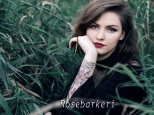 Rosebarkeri