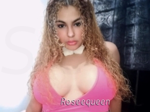 Roseequeen