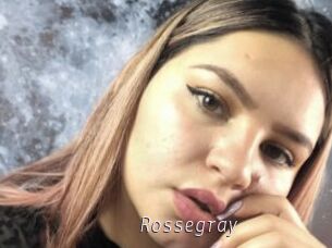 Rossegray