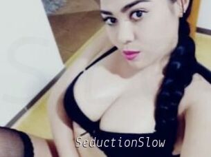 SeductionSlow