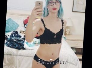 SomeTranny