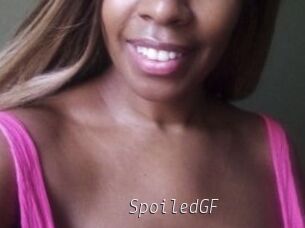 SpoiledGF