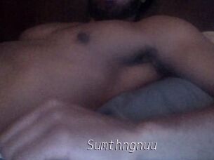 Sumthngnuu
