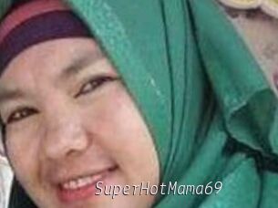 SuperHotMama69