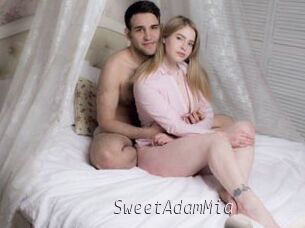 SweetAdamMia