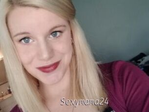 Sexymama24