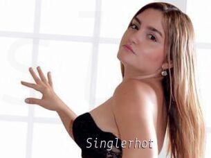Singlerhot