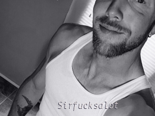 Sirfucksalot