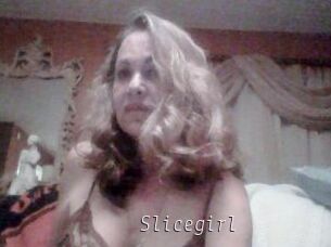 Slicegirl