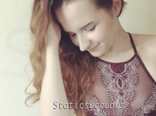 Staticsuccubus
