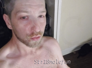 Str18malefun