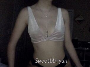 Sweetbbryan