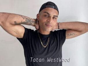 Tatan_WestWood