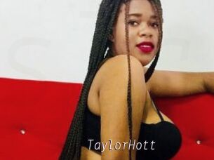 TaylorHott