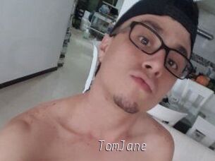 TomJane
