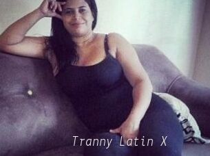 Tranny_Latin_X