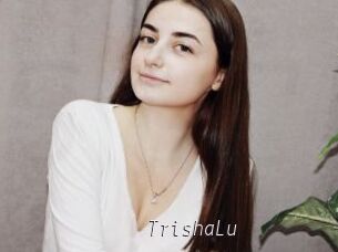 TrishaLu