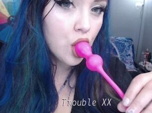 Trouble_XX