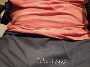 Takeiteasy