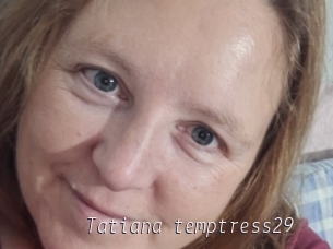 Tatiana_temptress29